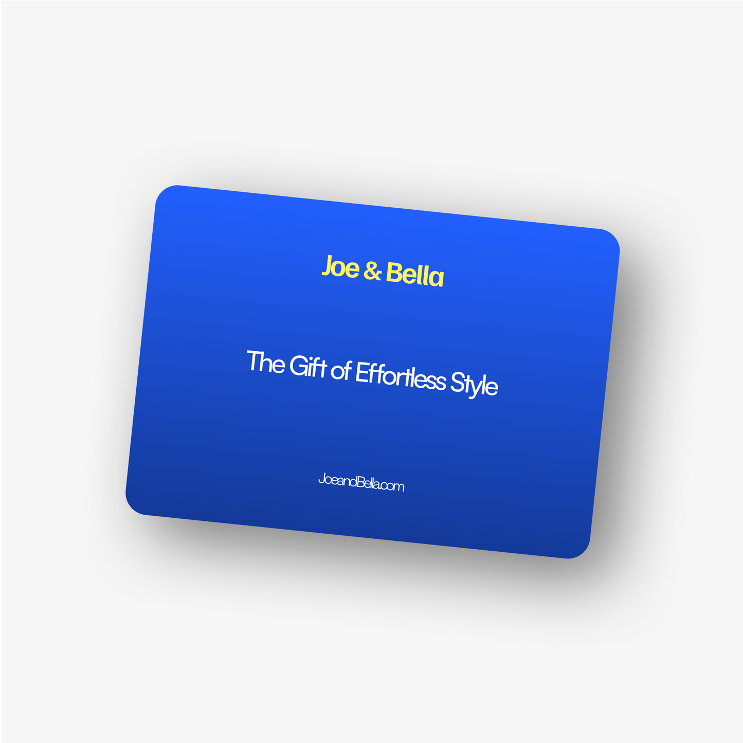 Joe & Bella Joe & Bella Digital Gift Card